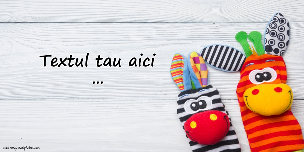 Personalizare felicitari cu text de Ziua Copilului 1 Iunie