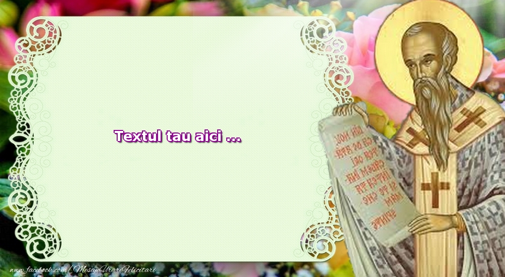 Personalizare felicitari cu text de Sfântul Alexandru | Sf alexandru