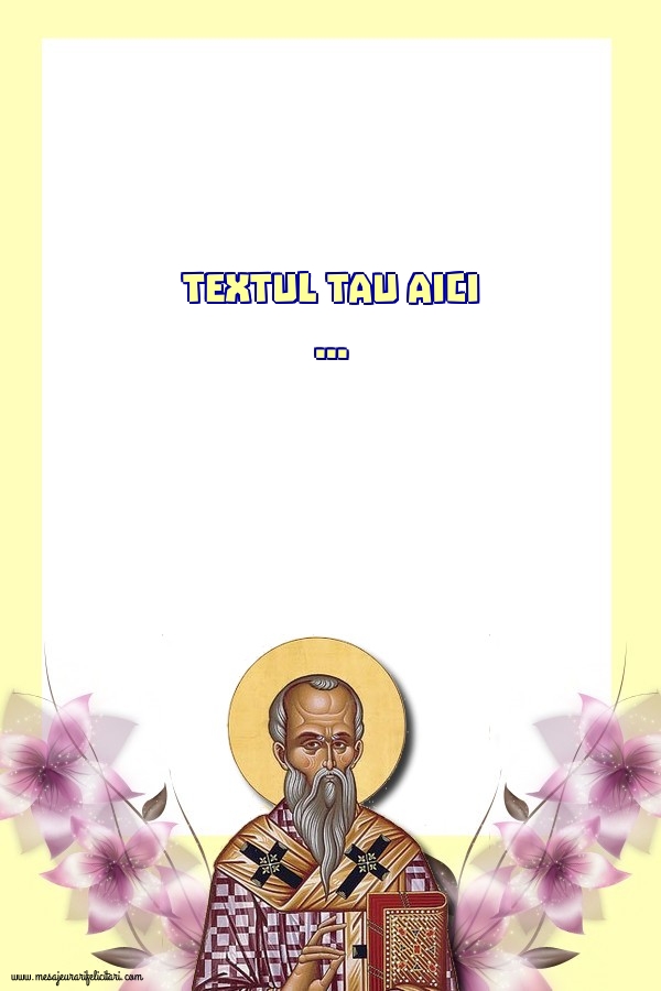 Personalizare felicitari cu text de Sfântul Alexandru