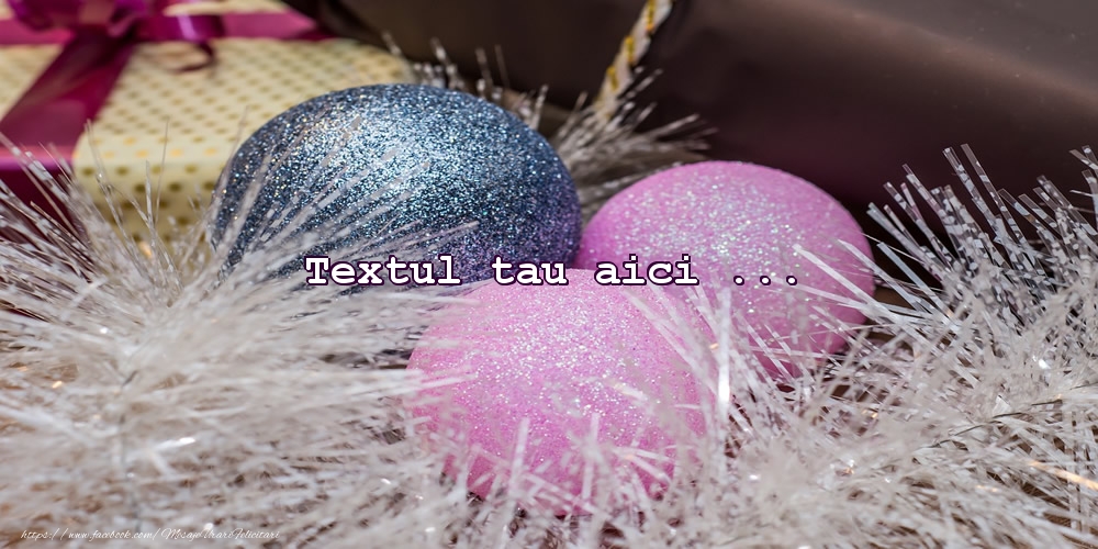 Personalizare felicitari cu text de Anul Nou | Globuri