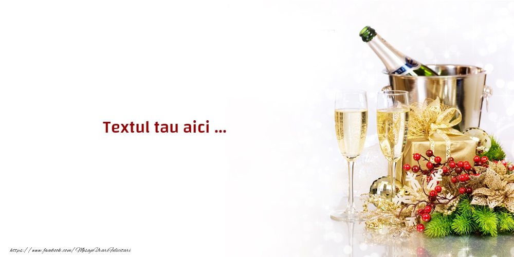 Personalizare felicitari cu text de Anul Nou | Sampanie