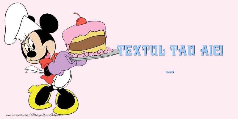 Personalizare felicitari cu text pentru copii | Felicitare Mickey mouse cu tort