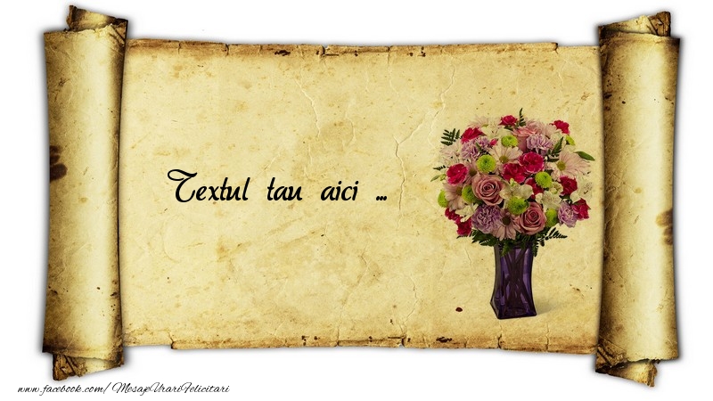 Personalizare felicitari cu text de la multi ani | Papirus cu un buchet de flori