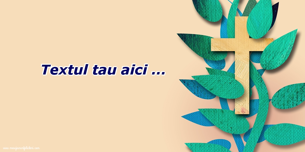 Personalizare felicitari cu text Religioase | Imagine abstractă cu o cruce și un copac cu frunze pe fundal bej