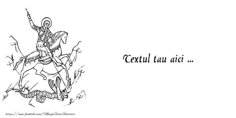 Personalizare felicitari cu text de Sfântul Gheorghe | Imagine cu desen cu Sf. Gheorghe care omoară balaurul pe fundal alb