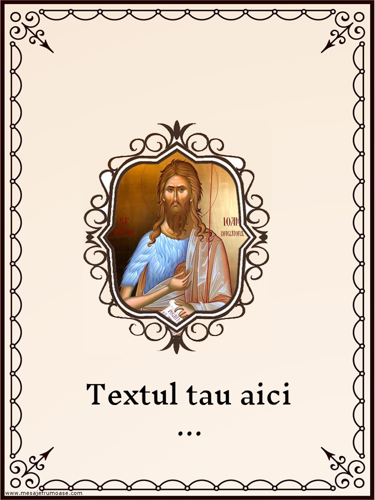 Personalizare felicitari cu text de Sfântul Ioan