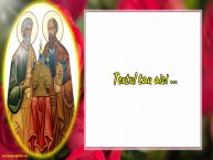 Personalizare felicitari cu text de Sfintii Petru si Pavel 