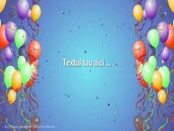 Personalizare felicitari cu text de zi de nastere Zi de nastere - Fundal Baloane