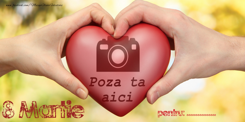Personalizare felicitari de Ziua femeii 8 martie | ...