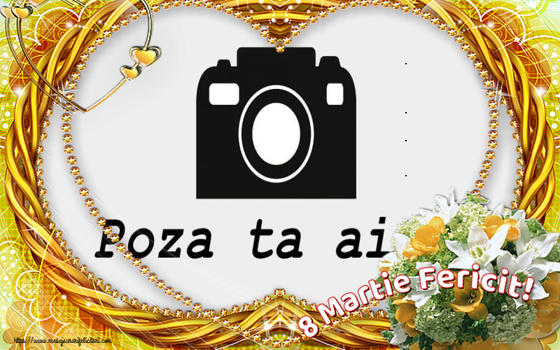 Personalizare felicitari de Ziua femeii 8 martie | 8 Martie Fericit! - Rama foto de 8 Martie
