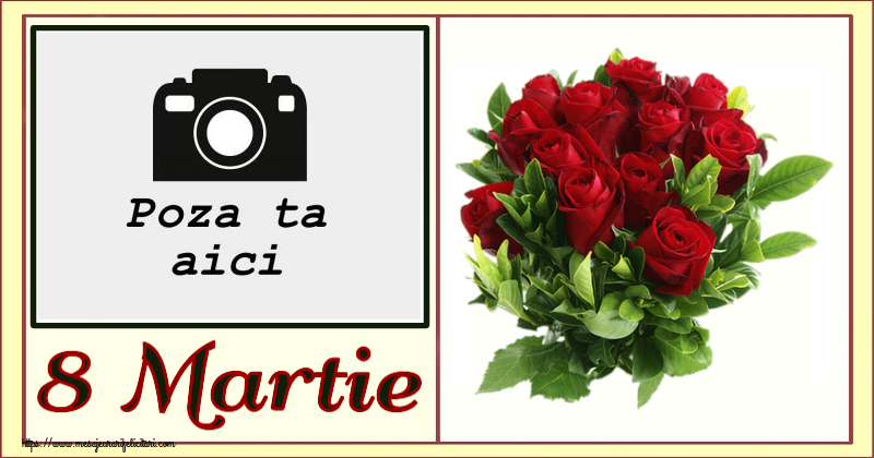 Personalizare felicitari de Ziua femeii 8 martie | 8 Martie - Rama foto