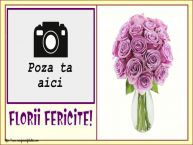 Personalizare felicitari de Florii | Florii fericite! - Rama foto