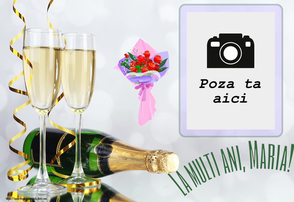 Personalizare felicitari de Sfanta Maria Mare | Felicitare cu poza ta cu sampanie si trandafiri clipart