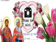 Personalizare felicitari de Sfintii Adrian si Natalia | Sfinții Adrian și Natalia! La mulți ani, ...! - Rama foto