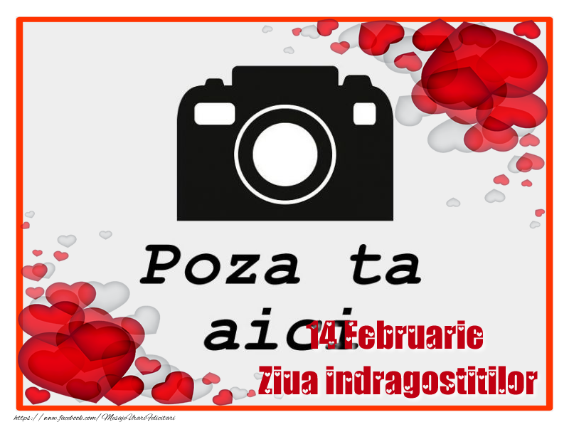 Personalizare felicitari de Valentines Day | Portret de 14 Februarie - Ziua indragostitilor!