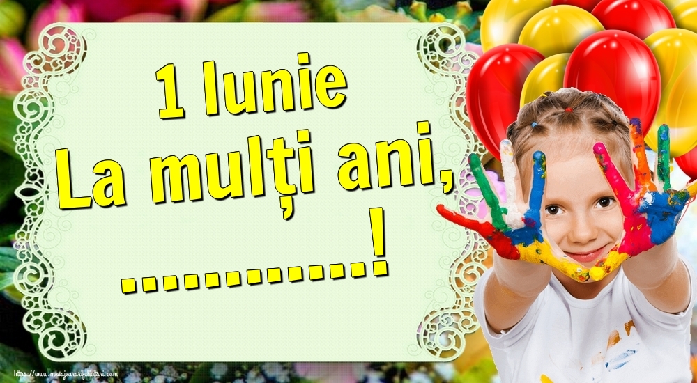 Personalizare felicitari de Ziua Copilului 1 Iunie | 1 Iunie La mulți ani, ...!