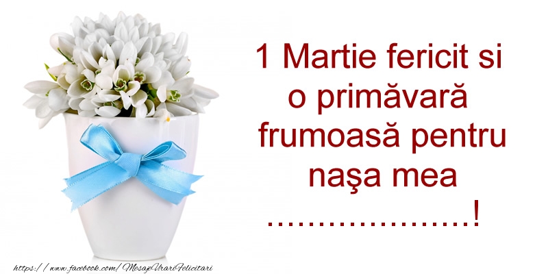 Personalizare Felicitari Cu Nume Martisor 1 Martie 1 Martie Fericit Si O Primavara Frumoasa Pentru Nasa Mea Felicitaripersonalizate Com