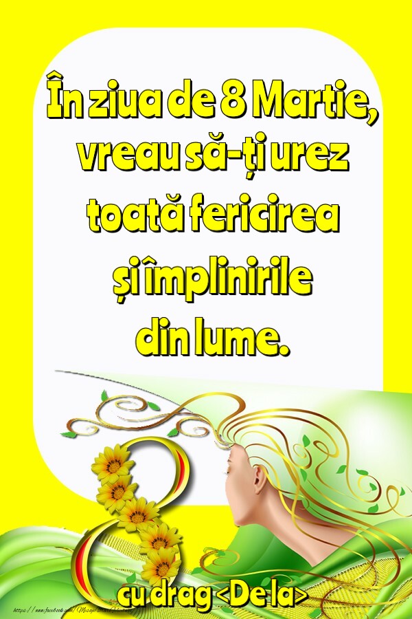 Personalizare felicitari de Ziua femeii 8 martie | În ziua de 8 Martie
