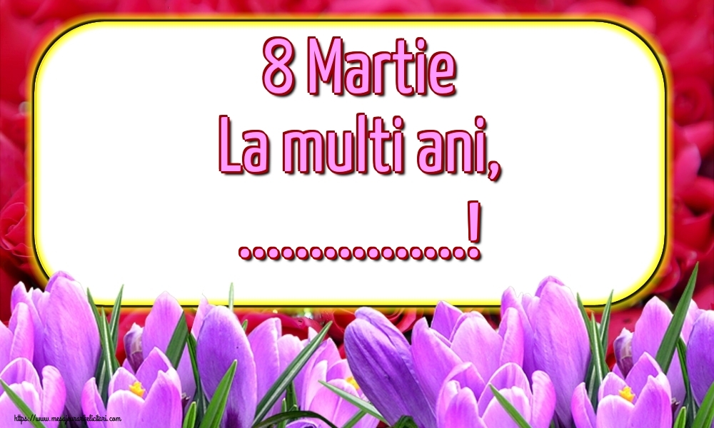 Personalizare felicitari de Ziua femeii 8 martie | Lalele mov: 8 Martie La multi ani, ...!