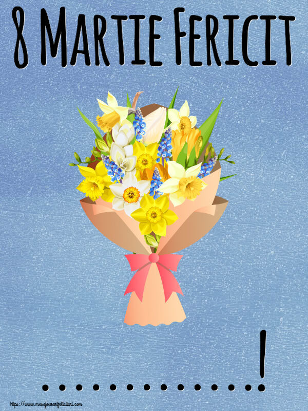 Personalizare felicitari de Ziua femeii 8 martie | 8 Martie Fericit ...!