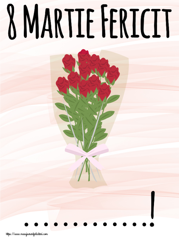 Personalizare felicitari de Ziua femeii 8 martie | 8 Martie Fericit ...!