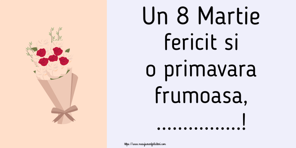 Personalizare felicitari de Ziua femeii 8 martie | Un 8 Martie fericit si o primavara frumoasa, ...! ~ buchet de flori clipart