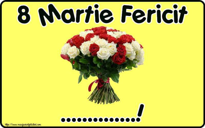 Personalizare felicitari de Ziua femeii 8 martie | 8 Martie Fericit ...!