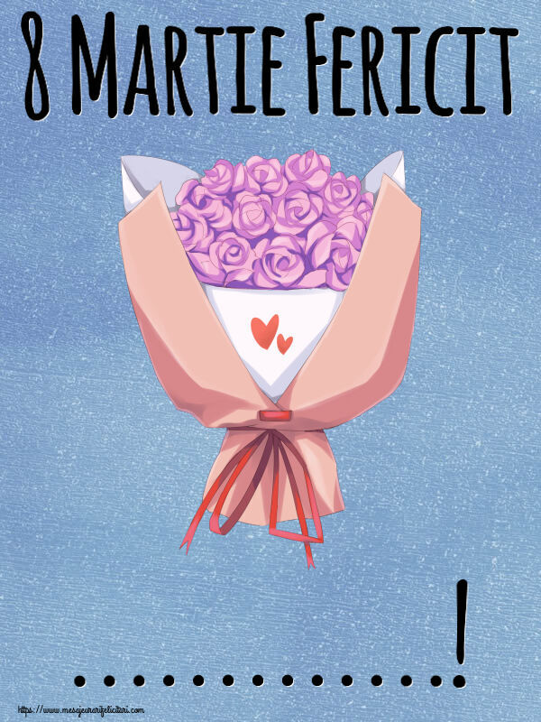 Personalizare felicitari de Ziua femeii 8 martie | 8 Martie Fericit ...!