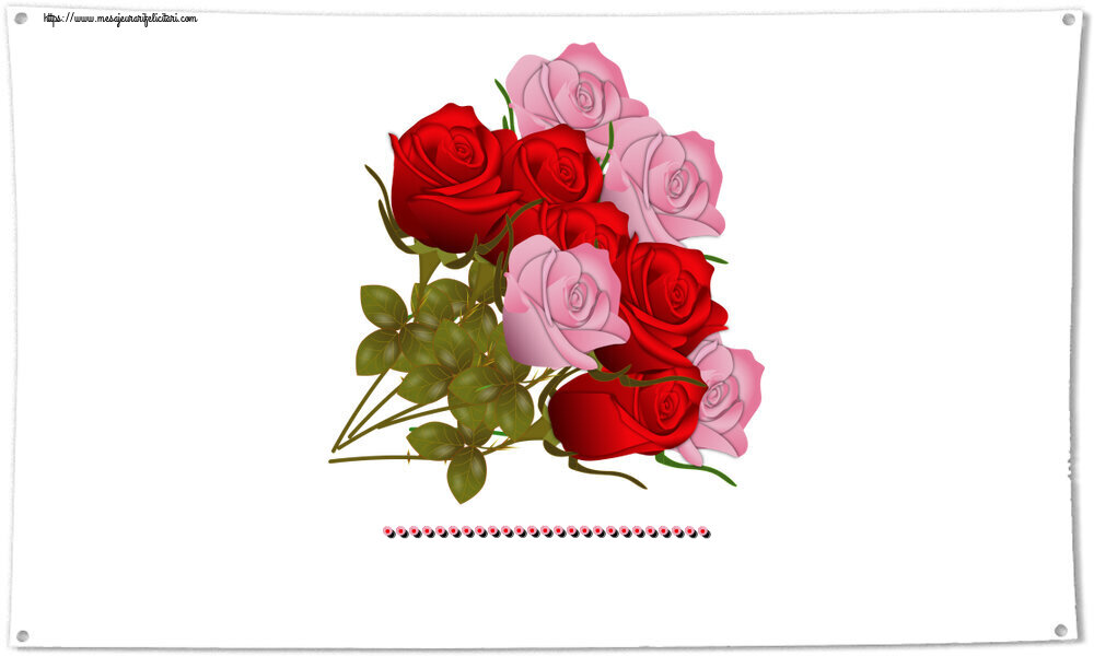 Personalizare felicitari de Ziua femeii 8 martie | ... ~ nouă trandafiri