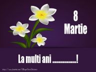 Personalizare felicitari de Ziua femeii 8 martie | 8 Martie La multi ani ...!
