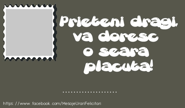 Felicitari Cu Poza Profile Facebook Buna Seara Prieteni Dragi