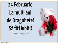 Personalizare felicitari de Dragobete | 24 Februarie La mulți ani de Dragobete! Să fiţi iubiţi! ...