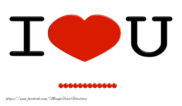 Personalizare felicitari de dragoste | I love you ...