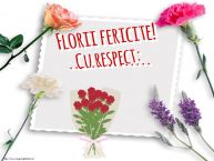 Personalizare felicitari de Florii | Florii fericite! Cu respect: ...