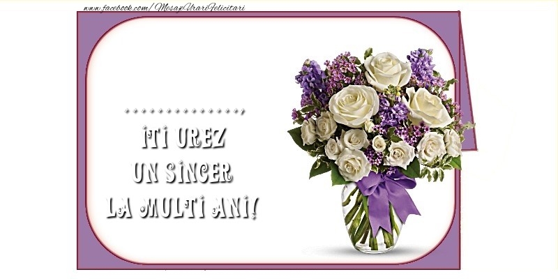 Personalizare felicitari de la multi ani | Iti urez un sincer La Multi Ani! ...