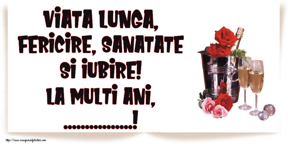 Personalizare felicitari de la multi ani | La mulți ani ...! - șampanie în frapieră & trandafiri