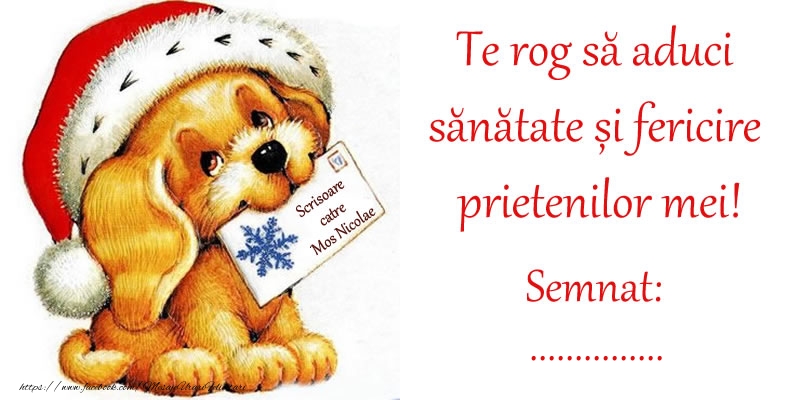 Personalizare felicitari de Mos Nicolae | Scrisoare personalizata catre Mos Nicolae! Semnat: ...