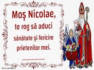 Personalizare felicitari de Mos Nicolae | Moș Nicolae, te rog să aduci sănătate și fericire prietenilor mei. ...