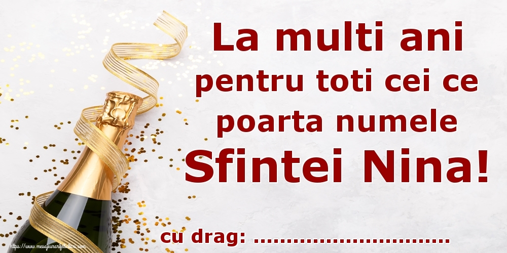 Personalizare Felicitari Cu Nume Sfanta Nina La Multi Ani Pentru Toti Cei Ce Poarta Numele Sfintei Nina Felicitaripersonalizate Com