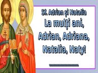 Personalizare felicitari de Sfintii Adrian si Natalia | Sf. Adrian și Natalia La mulți ani, Adrian, Adriana, Natalia, Naty! ...