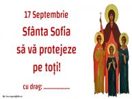 Personalizare felicitari de Sfânta Sofia | 17 Septembrie Sfânta Sofia să vă protejeze pe toți! ...!