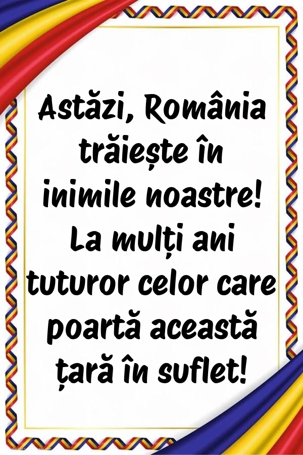 Imagini cu mesaje de 1 Decembrie: Ziua Națională a României