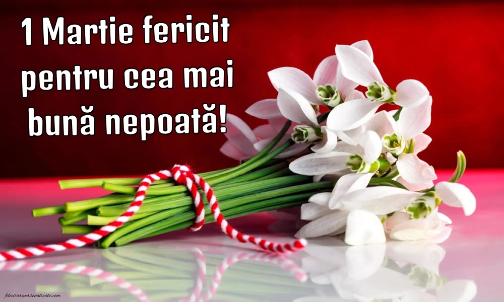 Imagini cu felicitări de 1 Martie pentru Nepoată: Ghiocei