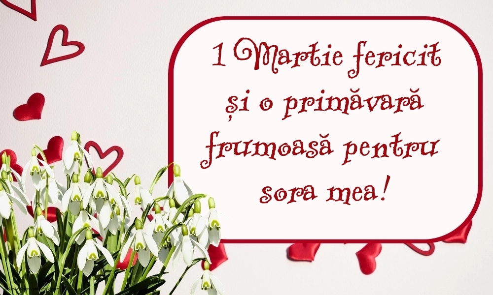 Imagini cu felicitări de 1 Martie pentru Soră: Ghiocei