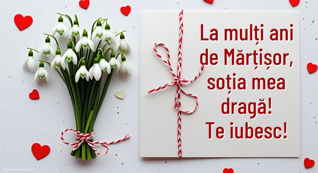 Imagini cu felicitări de 1 Martie pentru Soție: Ghiocei