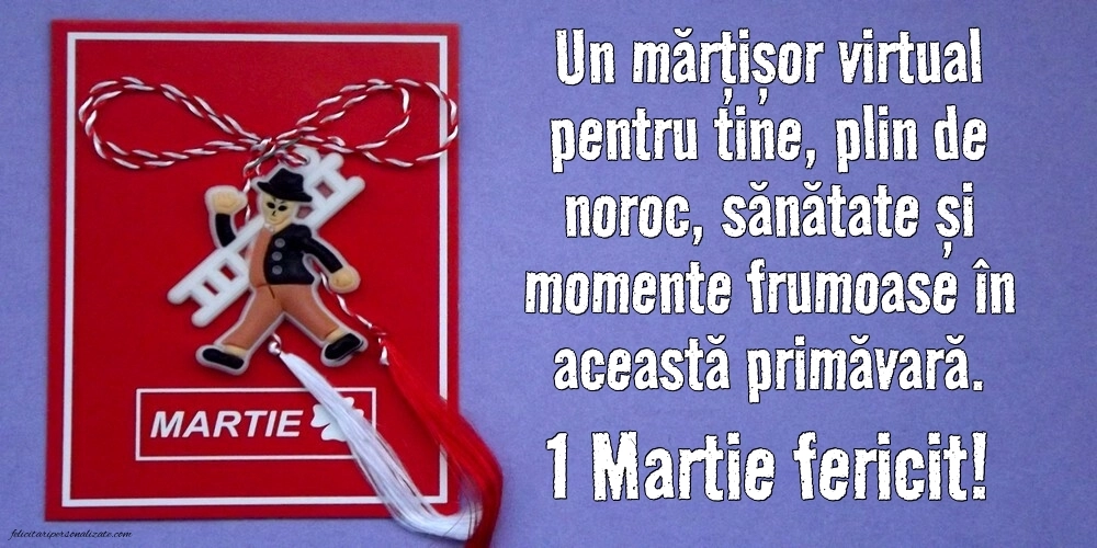 Imagini și felicitări cu mesaje de 1 Martie - Mărtisor: Mărțișor