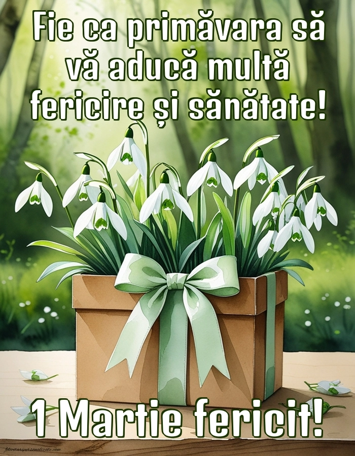 Imagini și felicitări cu mesaje de 1 Martie - Mărtisor: Ghiocei