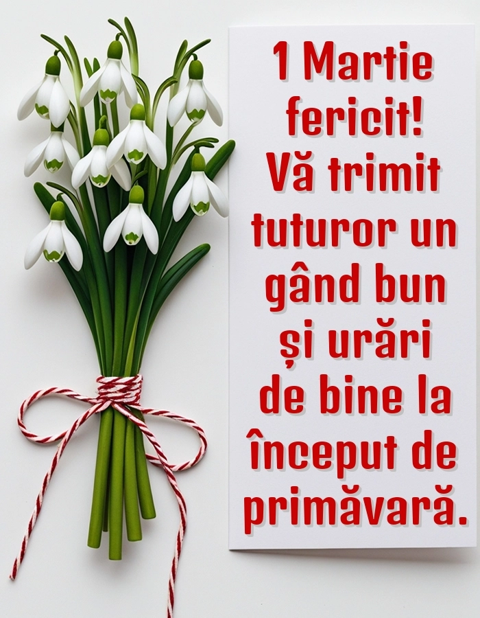 Urări de 1 Martie cu imagini: Ghiocei