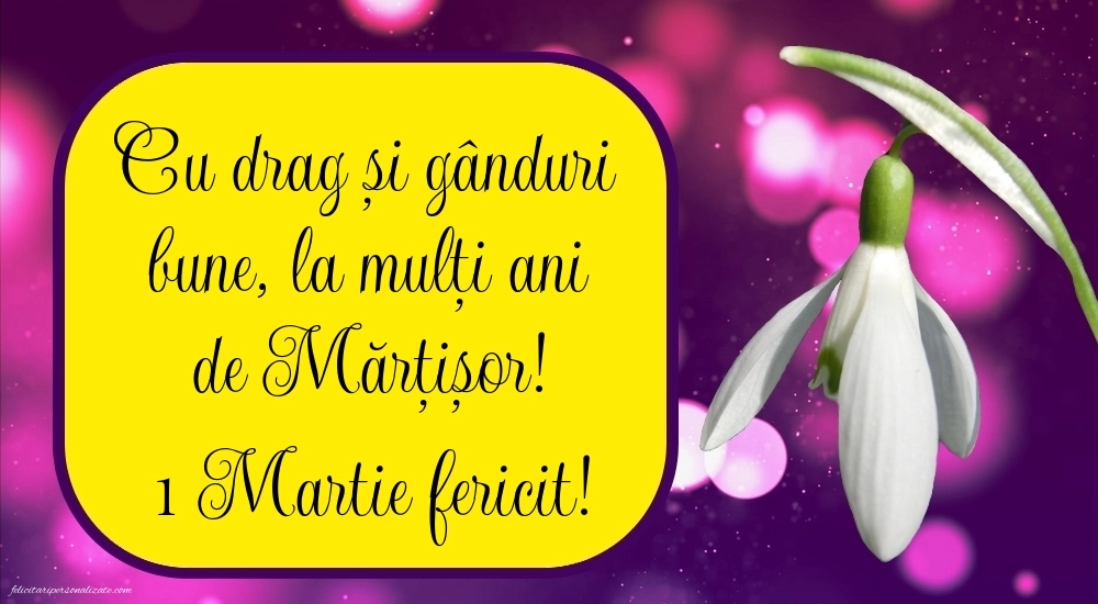 Imagini și felicitări cu mesaje de 1 Martie - Mărtisor: Ghiocei
