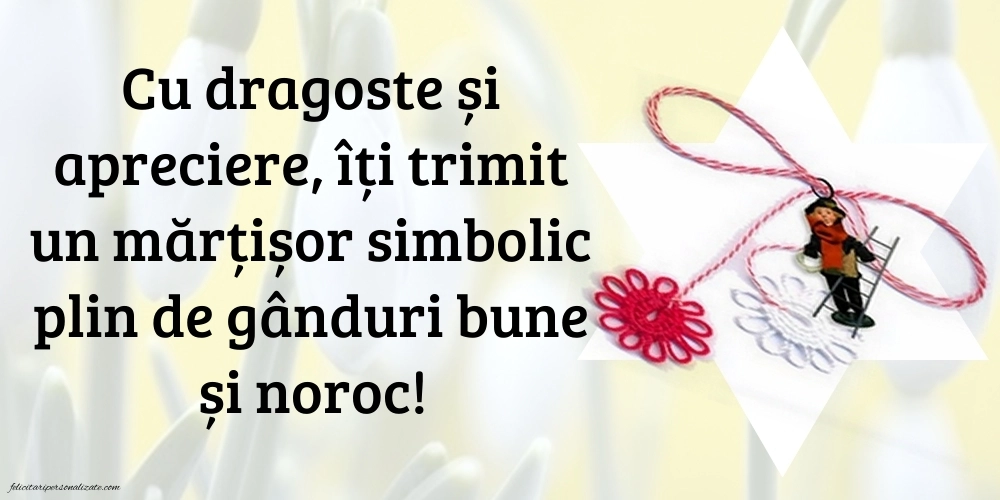 Cele mai frumoase felicitări de 1 Martie: Mărțișor